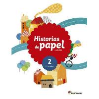 LIBRO LECTURA 1º EP HISTORIAS DE PAPEL  